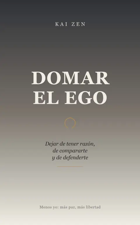 Portada de Domar el ego